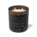 Our Friendship is Like This Candle | 12 oz Candle