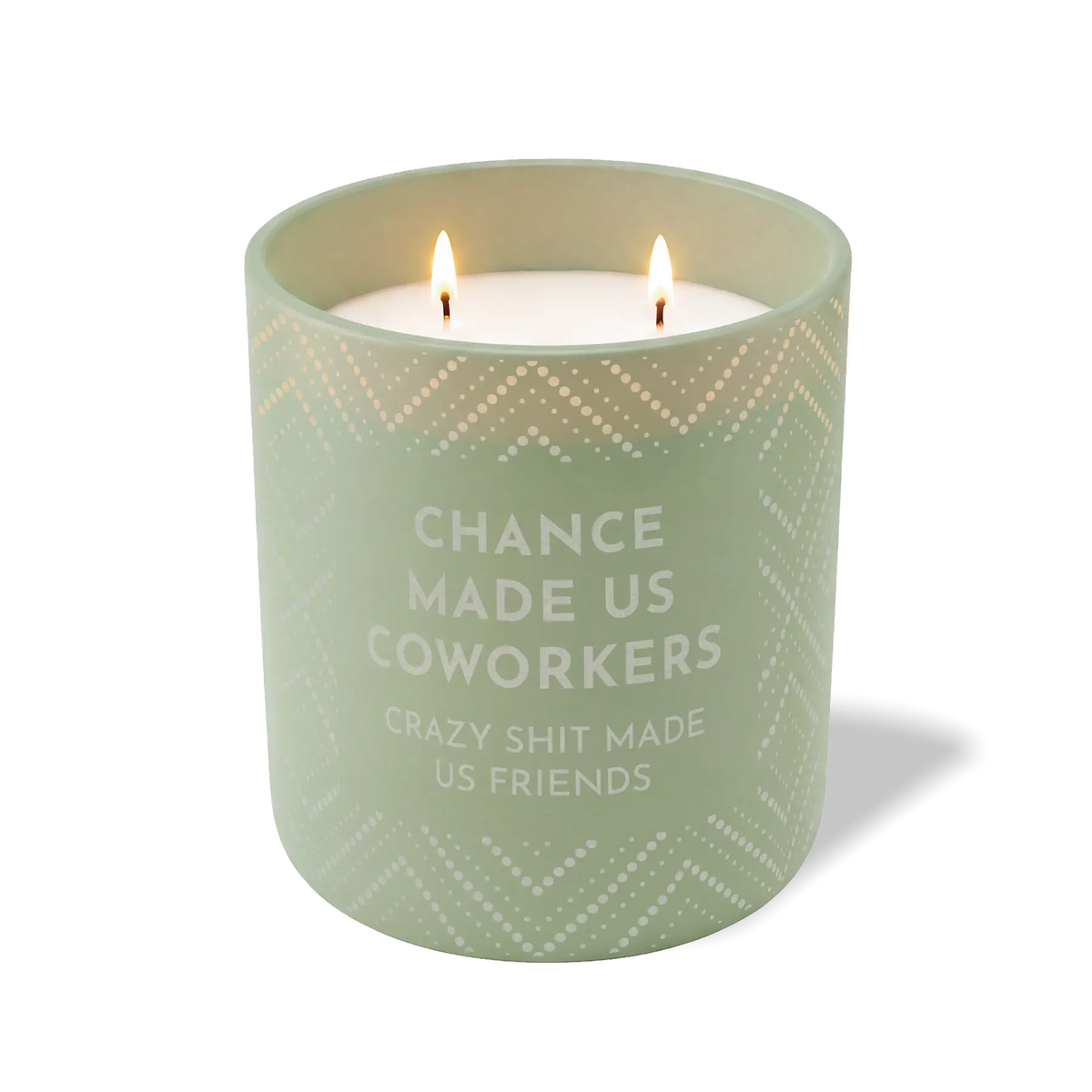 Chance Made Us Coworkers | 12 oz Candle