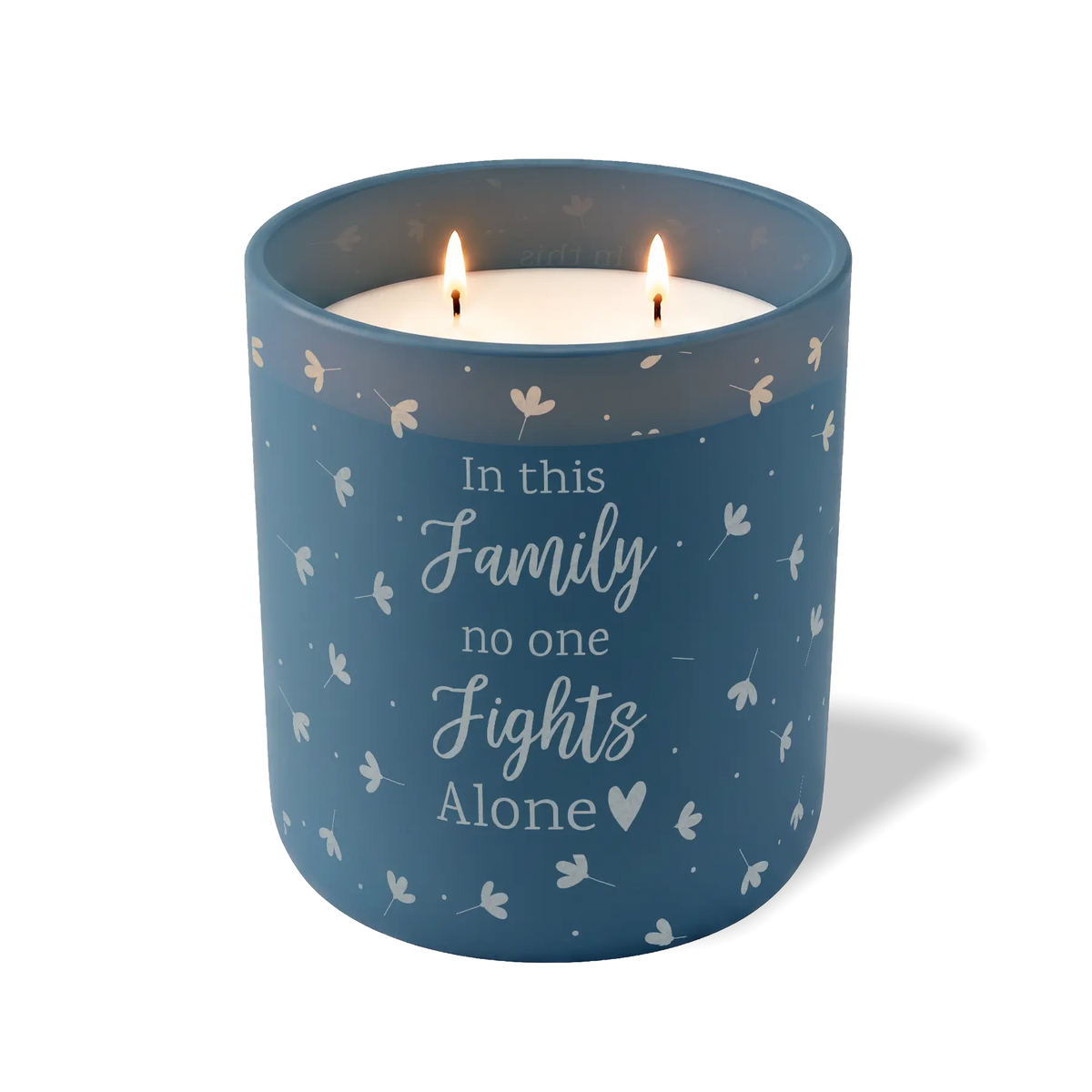 In This Family No One Fights Alone | 12 oz Candle