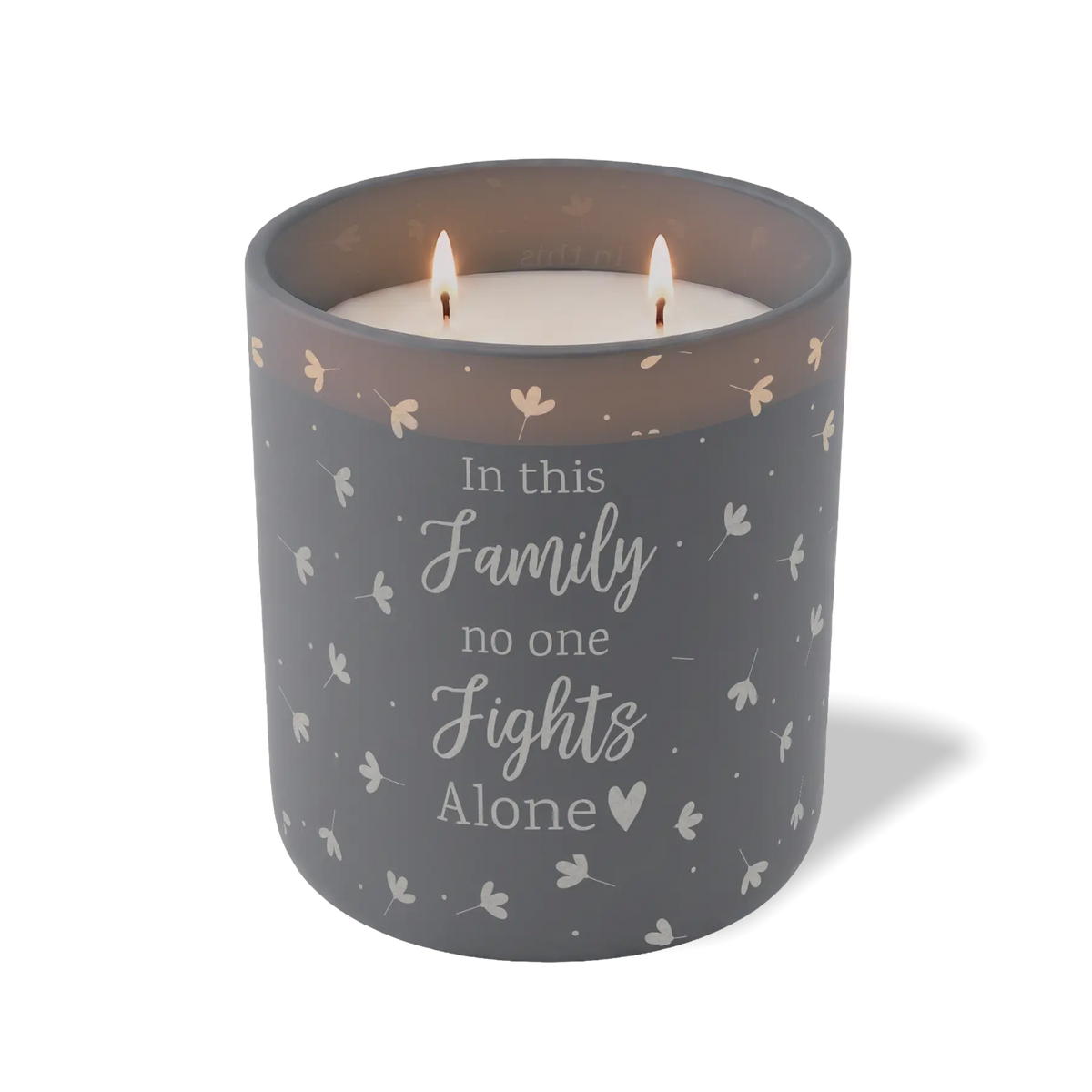 In This Family No One Fights Alone | 12 oz Candle